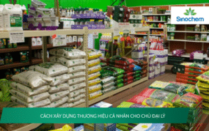 Cách xây dựng thương hiệu cá nhân cho chủ đại lý thuốc BVTV